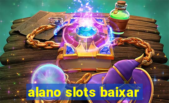 alano slots baixar